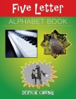 Five Letter Alphabet Book By Deryck Chung Cover Image