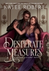 Desperate Measures: A Dark Fairy Tale Romance Cover Image