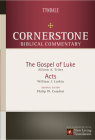 Luke, Acts (Cornerstone Biblical Commentary #12) By Allison A. Trites, William J. Larkin, Philip W. Comfort (Editor) Cover Image