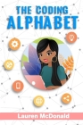 The Coding Alphabet By Lauren McDonald Cover Image