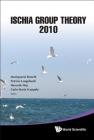 Ischia Group Theory 2010 - Proceedings of the Conference Cover Image