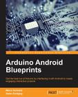 Arduino Android Blueprints By Marco Schwartz, Stefan Buttigieg Cover Image
