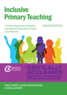 Inclusive Primary Teaching: A critical approach to equality and special educational needs and disability (Critical Teaching) By Janet Goepel, Helen Childerhouse, Sheila Sharpe Cover Image