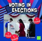 Voting in Elections (Our Government) By Jack Manning Cover Image