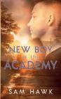 New Boy at the Academy Cover Image