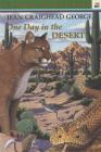 One Day in the Desert By Jean Craighead George, Fred Brenner (Illustrator) Cover Image