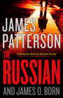 The Russian (A Michael Bennett Thriller #13) By James Patterson, James O. Born Cover Image
