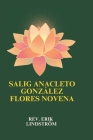 Salig Anacleto González Flores Novena By Erik Lindström Cover Image