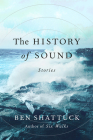 The History of Sound: Stories Cover Image