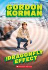 The Dragonfly Effect (The Hypnotists #3) By Gordon Korman Cover Image