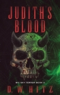 Judith's Blood By D. W. Hitz, Mike Robinson (Editor) Cover Image