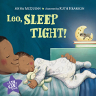 Leo, Sleep Tight! (Leo Can!) By Anna McQuinn, Ruth Hearson (Illustrator) Cover Image