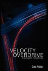 Velocity Overdrive By Dale Pollak Cover Image