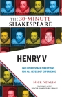 Henry V: The 30-Minute Shakespeare Cover Image