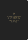 ESV Scripture Journal: 1-2 Timothy and Titus: 1-2 Timothy and Titus  Cover Image
