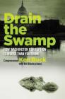 Drain the Swamp: How Washington Corruption is Worse than You Think By Ken Buck Cover Image