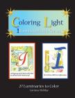 Coloring Light: Illuminated Bible Verses By Corinne M. Shibley Cover Image
