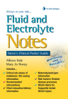 Fluid and Electrolyte Notes: Nurse's Clinical Pocket Guide By Allison Hale, Mary Jo Hovey Cover Image