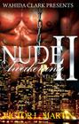 Nude Awakening II: : Still Nude (Wahida Clark Presents) Cover Image