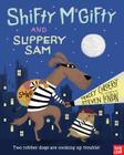 Shifty McGifty and Slippery Sam By Tracey Corderoy, Steven Lenton (Illustrator) Cover Image