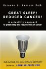 Great Sleep! Reduced Cancer!: A Scientific Approach to Great Sleep and Reduced Cancer Risk Cover Image