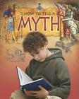 How to Tell a Myth (Text Styles) Cover Image