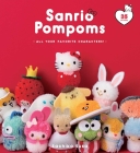 Sanrio Pompoms: All Your Favorite Characters! Cover Image