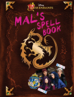 Descendants: Mal's Spell Book Cover Image