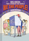 We the People!: Big Ideas that Changed the World #4 Cover Image