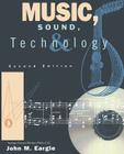 Music, Sound, and Technology By John M. Eargle Cover Image
