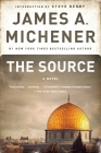 The Source: A Novel By James A. Michener, Steve Berry (Introduction by) Cover Image