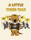 A Little Tiger Tale By Steve Kveton Cover Image
