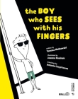 The Boy Who Sees with His Fingers (Out of) By Tomasz Malkowski, Joanna Rusinek (Illustrator) Cover Image