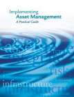 Implementing Asset Management: A Practical Guide By Water Environment Federation Cover Image