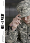 Army of One: Six American Veterans After Iraq Cover Image