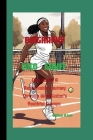 Coco Gauff: Coco Gauff: A Remarkable Journey Through Wimbledon's Youthful Trumps Cover Image