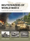 Beutepanzers of World War II: Captured tanks and AFVs in German service (New Vanguard #332) Cover Image