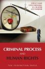 Criminal Process and Human Rights Cover Image
