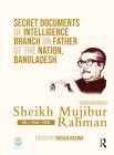 Secret Documents of Intelligence Branch on Father of the Nation, Bangladesh: Bangabandhu Sheikh Mujibur Rahman: Volume I (1948-1950) By Sheikh Hasina (Editor) Cover Image