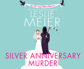Silver Anniversary Murder (Lucy Stone Mysteries #25) Cover Image