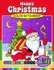 Happy Christmas Color by Number Coloring Book for Kids: Activity book for boy, girls, kids Ages 2-4,3-5,4-8 Coloring Book By Activity Books for Kids Ages 3-5, Preschool Learning Activity Designer Cover Image