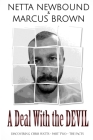 A Deal With the Devil: Discovering Chris Watts: The Facts - Part Two Cover Image