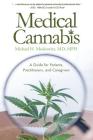 Medical Cannabis: A Guide for Patients, Practitioners, and Caregivers Cover Image