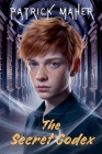 Arthur Templar and the Secret Codex By Patrick Maher Cover Image