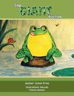 The Giant Bullfrog By Steve Prins Cover Image