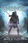 Runebinder (Runebinder Chronicles #1) By Alex R. Kahler Cover Image