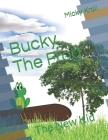 Bucky The Frog: The New Kid By Micky Kroll Cover Image