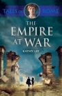 The Empire at War By Kathy Lee Cover Image