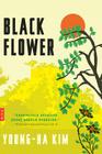 Black Flower By Young-ha Kim Cover Image