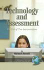 Technology and Assessment: The Tale of Two Interpretations (Hc) (Research Methods for Educational Technology) Cover Image